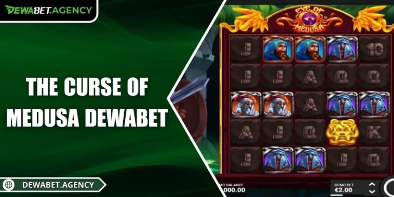 The Curse of Medusa Dewabet – Cuộn slot thần thoại mê hoặc